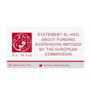 Statement Al-Haq about funding suspension imposed by the European Commission