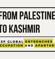 New Report! From Palestine to Kashmir: WSP Global Entrenches Occupation and Apartheid