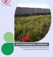 An Environmental Approach: The Protection of Natural Resources in the Occupied Palestinian Territory