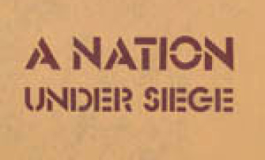 A Nation Under Siege 