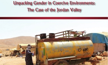 Unpacking Gender in Coercive Environments: The Case of the Jordan Valley