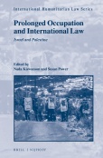 BRILL Publishes Landmark Al-Haq book, “Prolonged Occupation and International Law” on Palestinian Land Day