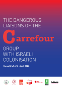 Joint Report: Carrefour deepens its complicity with the Israeli settlement enterprise