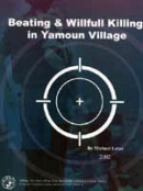 Beating and Wilful Killing in Yamoun Village