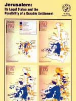 Jerusalem: Its Legal Status and the Possibility of a Durable Settlement 