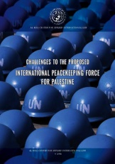 Challenges to the proposed international peacekeeping force for Palestine