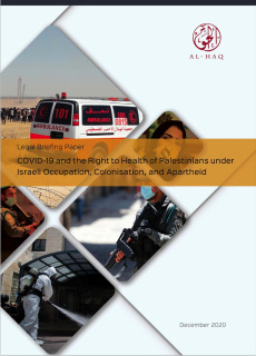 Launch of Legal Briefing Paper: COVID-19 and the Right to Health of Palestinians under Israeli Apartheid