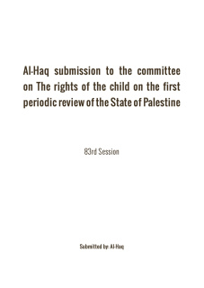 Al-Haq's report to the Committee on the Rights of the Child on the initial report submitted by the State of Palestine
