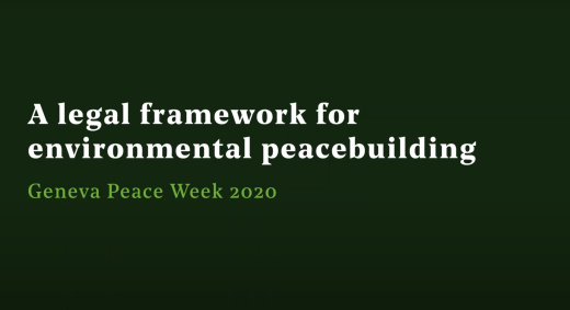 A legal framework for environmental peacebuilding