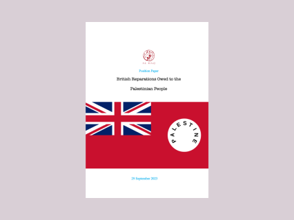 Position paper: British Reparations Owed to the Palestinian People 